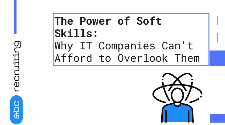 The Power of Soft Skills