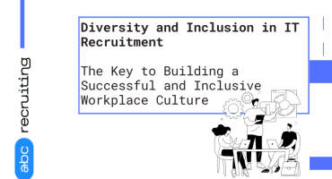 Diversity and Inclusion in IT Recruitment