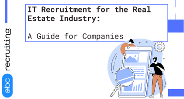 IT Recruitment for the Real Estate Industry