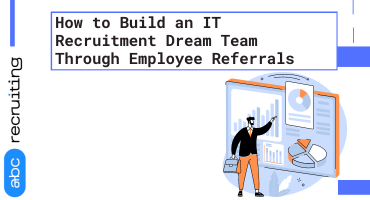 Building Your IT Team through Employee Referrals