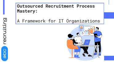Outsourced Recruitment Process Mastery