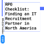 RPO Checklist: Finding an IT Recruitment Partner in North America