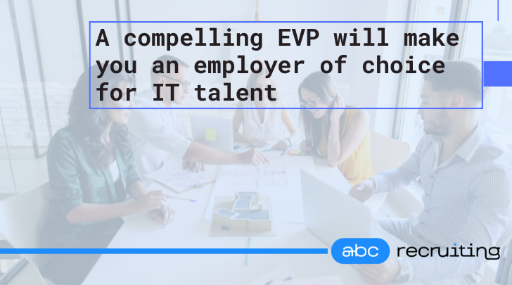 How to Create an Employer Value Proposition