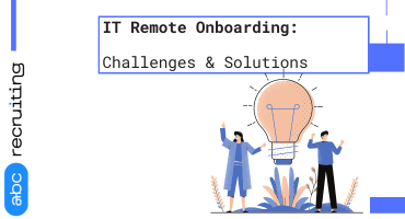 IT Remote Onboarding: Challenges & Solutions